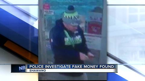 counterfeit money found in Shawano