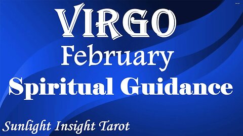 VIRGO Tarot - Your Soul Ignites With Passion & Purpose Once You Release This!❤️‍🔥February 2023