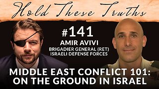 Middle East Conflict 101: On the Ground in Israel | Brigadier General (Ret.) Amir Avivi