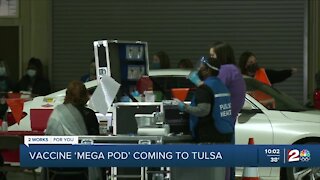 COVID-19 vaccine 'megapod' coming to Tulsa
