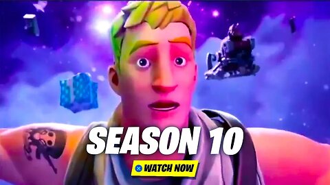 Fortnite Season X - Official Cinematic Trailer