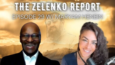 Dr. Simone Gold Is FREE! The Zelenko Report Episode 29 W/ Maryam Henein