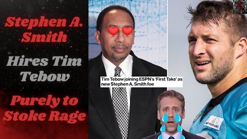 Stephen A. Smith, Fresh Off Yeeting Max Kellerman From 'First Take', Hires Tim Tebow For Laughs
