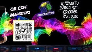 🆕Digital Marketing | QR Code Marketing | 25 Ways Pt 4 | Salecrafters EDU | Salescraft App