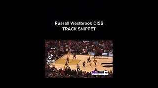 Russell Westbrook Disstrack