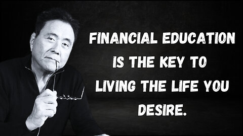 Rich Dad Financial Education: Wealth-Building Habits to Change Your Financial Life Forever