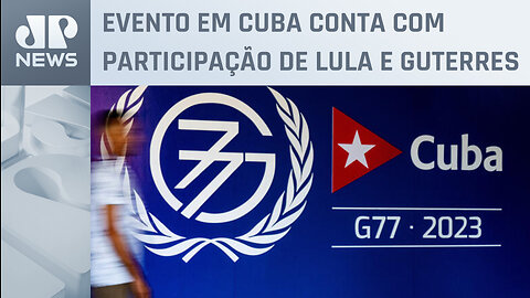 Cúpula G77 + China começa nesta semana em Havana