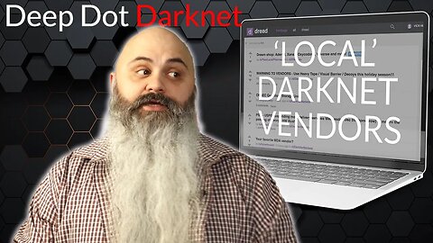 Local Darknet Vendors - Deep Dot Darknet