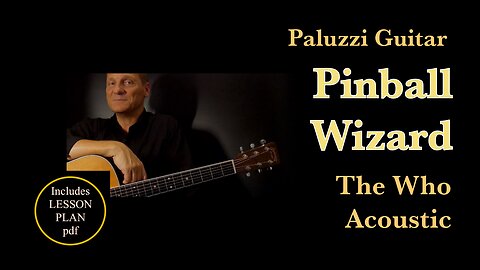 The Who Pinball Wizard Acoustic Guitar Lesson