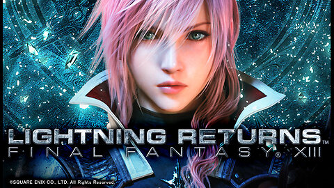Lightning Returns Final Fantasy XIII Part 2