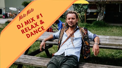 Moto Moto - DJ Mix #1 - Relax & Dance | Afrobeat | Amapiano | Tribal | Ethnic | Psytrance