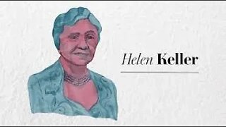 Helen Keller AMERICAN AUTHOR --- FRANSISCA SIM