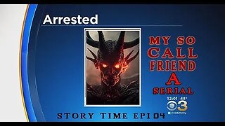 I Found Out My Friend Was A SERIAL GRAPIST!!!!! Story Time Epi 04