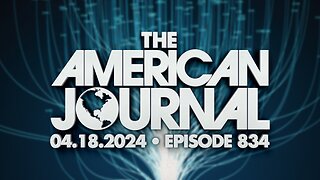 The American Journal - FULL SHOW - 04/18/2024