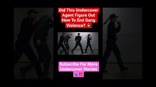 Did This Undercover Agent Figure Out How To End Gang Violence? 👮 #police #cops #undercover #fbi