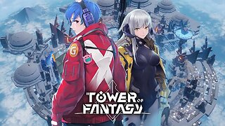 [සිංහල/English] Tower of Fantasy