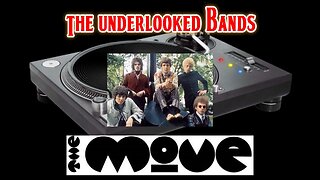 The Underlooked Bands - The Move!