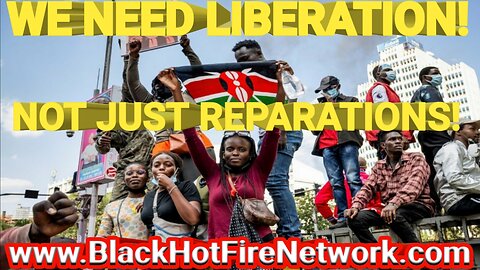 WE NEED LIBERATION NOT JUST REPARATIONS! GLOBALLY EVERY BLACK PERSON HAS A CLAIM OF INJUSTICE!