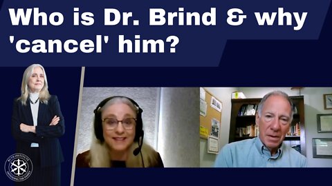 Who Is Dr. Brind? Why 'cancel' him?