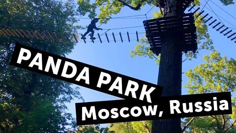 Moscow, Russia 2022 - Rope park "Panda Park" - Панда Парк в Москве!