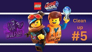 The Lego Movie 2 Videogame clean up final