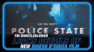 FBI Whistleblower Leaks Details of Dinesh D'Souza's Unreleased