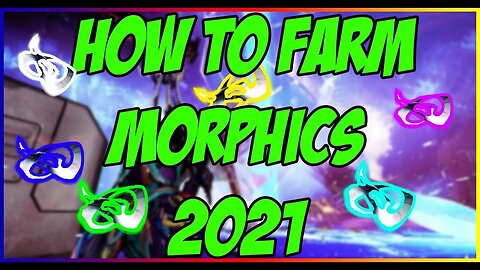 Warframe How to Get Morphics 2021