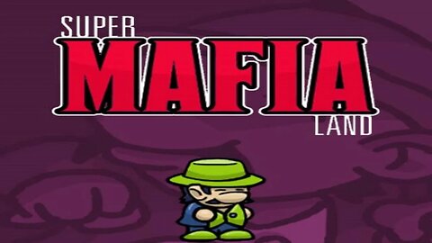 Super Mafia Land