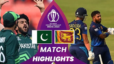 Pakistan vs Sri Lanka World Cup 2023 8th Match Highlights 2023