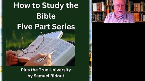 How to Study the Bible, by Samuel Ridout. My Introduction