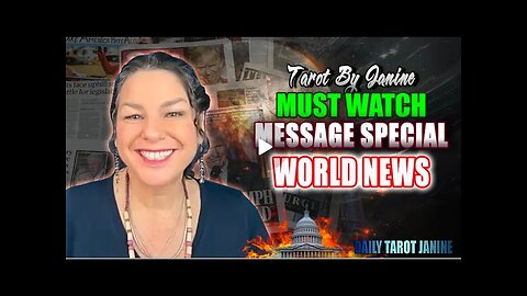 Tarot By Janine PROPHETIC WORD 🦚[ SHOCKING VISION ] - MUST WATCH🔴 - WORLD NEWS
