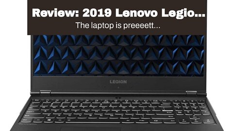 Review: 2019 Lenovo Legion Y540 15.6" FHD Gaming Laptop Computer, 9th Gen Intel Hexa-Core i7-97...