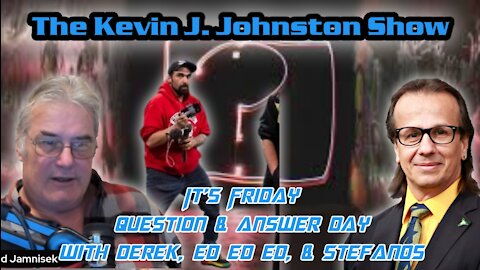 The Kevin J. Johnston Show Question & Answer Friday With The Crew