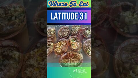Where To Eat Latitude 31 Rocky Point Mexico Puerto Penasco