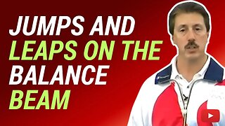 Jumps and leaps on the balance beam featuring Gymnastics Coach Steve Nunno