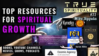 Top Resources For Spiritual Growth (Books, Movies, Shows, YouTube Channels) - Mike Sygula