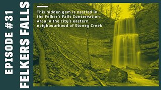 Episode #32: Exploring the Felkers Falls in Spring | Waterfalls of Ontario