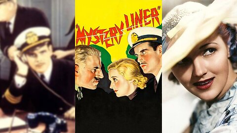 MYSTERY LINER (1934) Noah Beery, Astrid Allwyn & Edwin Maxwell | Adventure, Mystery | B&W
