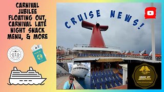 Carnival Jubilee Float Out & Carnival Late Night Snack Menu | Cruise News!