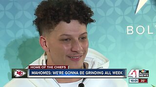 Mahomes: We're gonna be grinding all week