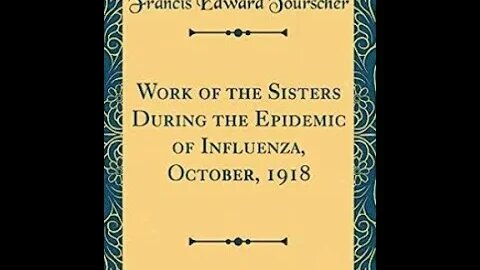 Work Of The Sisters During The Epidemic Of Influenza October by Francis Edward Tourscher - Audiobook