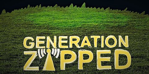 Generation Zapped (2017) - The Dangers Of Wireless Technology - Documentary