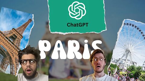ChatGPT contrôle notre visite de Paris !