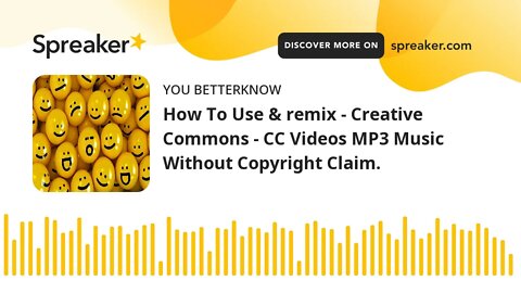 How To Use & remix - Creative Commons - CC Videos MP3 Music Without Copyright Claim.