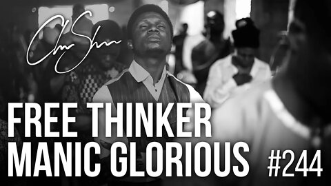 Club Shada #244 - Free Thinker Manic Glorious