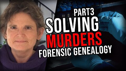 Solving Murders With Cutting Edge Technology Dr. Colleen Fitzpatrick Part 3