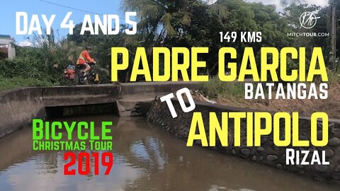 BICYCLING FROM PADRE GARCIA to ANTIPOLO