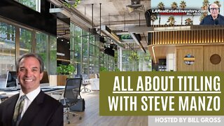 LARealEstateInvestors.com Podcast | Guest Steve Manzo