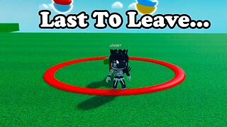 ROBLOX LAST TO LEAVE THE CIRCLE