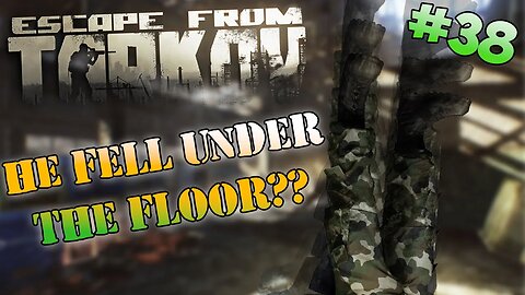 INSANE FLOOR GLITCH!! EFT WTF Moments Escape From Tarkov Clips ep#38